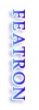 FEATRON