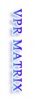 VPR MATRIX